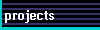 projects